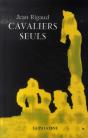 Cavaliers Seuls - Preview
