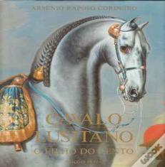 Cavalo Lusitano - O Filho do Vento