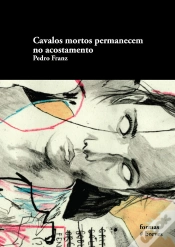Capa do artigo Cavalos Mortos Permanecem No Acostamento