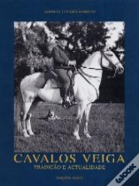 Cavalos Veiga - História e Tradição