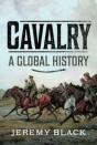 Cavalry: A Global History - Preview