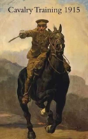 Cavalry Training 1912 - Preview