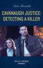 Cavanaugh Justice: Detecting A Killer - Preview