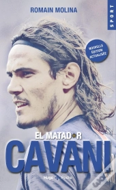 Cavani ; El Matador