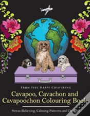 Capa do artigo Cavapoo, Cavachon And Cavapoochon Colouring Book