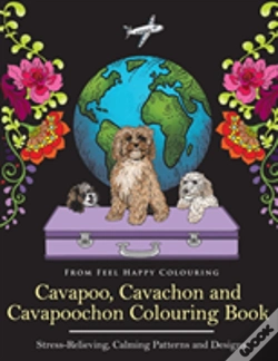 Capa do artigo Cavapoo, Cavachon And Cavapoochon Colouring Book