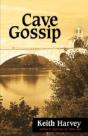 Cave Gossip - Preview