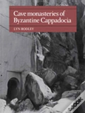 Capa do artigo Cave Monasteries Of Byzantine Cappadocia