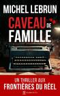 Caveau De Famille - Preview