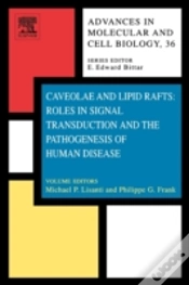 Capa do artigo Caveolae And Lipid Rafts: Roles In Signal Transduction And The Pathogenesis Of Human Disease