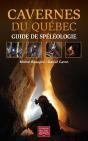 Cavernes Du Quebec. Guide De Speleologie - Preview