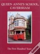 Caversham, Queen Anne'S School