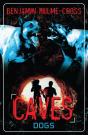 Caves: Dogs - Preview