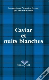 Capa do artigo Caviar Et Nuits Blanches