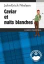 Caviar Et Nuits Blanches - Preview