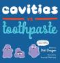 Cavities Vs. Toothpaste - Preview