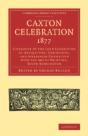 Caxton Celebration, 1877 - Preview