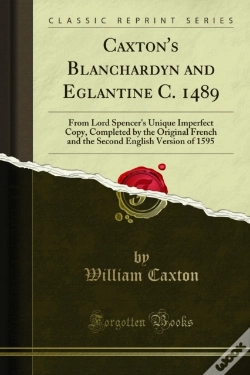 Capa do artigo Caxton'S Blanchardyn And Eglantine C. 1489