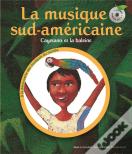 Cayetano Et La Baleine ; La Musique Sud-Américaine