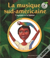 Cayetano Et La Baleine ; La Musique Sud-Américaine