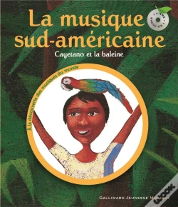 Capa do artigo Cayetano Et La Baleine ; La Musique Sud-Américaine