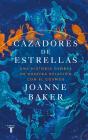 Cazadores De Estrellas - Preview