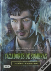 Capa do artigo Cazadores De Sombras. Las Crónicas De Magnus Bane