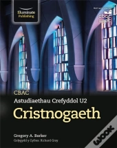 Cbac Astudiaethau Crefyddol U2 Cristnogaeth