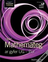 Cbac Mathemateg Ar Gyfer Ug - Pur