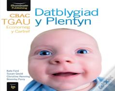 Cbac Tgau Datblygiad Y Plentyn