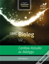 Cbac U2 Bioleg Canllaw Astudio Ac Adolygu