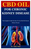 Cbd Oil For Chronic Kidney Disease