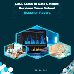 Capa do artigo Cbse Class 10 Data Science Previous Years Solved Question Papers