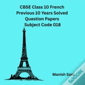 Capa do artigo Cbse Class 10 French Previous 10 Years Solved Question Papers Subject Code 018
