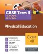 Cbse Term Ii Physical Education 12th - Preview