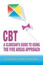 Cbt: A Clinician'S Guide To Using The Five Areas Approach - Preview