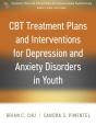 Cbt Treatment Plans And Interventions For Depression And Anxiety Disorders In Youth - Preview