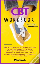 Cbt Workbook For Teens