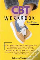Cbt Workbook  For Teens