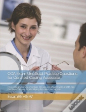 Cca Exam Unofficial Practice Questions For Certified Coding Associate