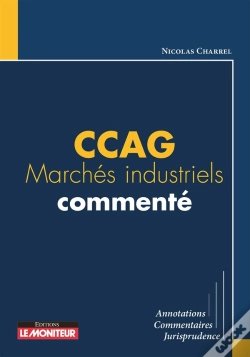 Capa do artigo Ccag Marchés Industriels Commenté