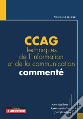 Ccag Techniques De L'Information Et De La Communication Commenté