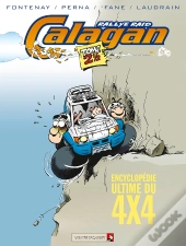 Ccalagan Rallye Raid Tome 2 ; 1/2 ; Encyclopédie Ultime Du 4x4