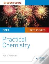 Ccea As/A2 Chemistry Student Guide: Practical Chemistry