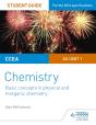 Ccea As Unit 1 Chemistry Student Guide: Basic Concepts In Physical And Inorganic Chemistry - Preview