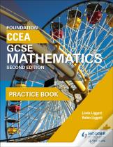 Ccea Gcse Mathematics Foundation Practice Book For 2nd Edition