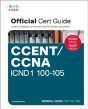 Ccent/Ccna Icnd 100-105 Official Cert Guide - Preview