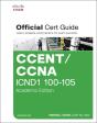Ccent/Ccna Icnd 100-105 Official Cert Guide - Preview