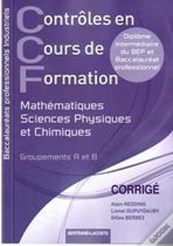 Capa do artigo Ccf ; Mathématiques, Sciences Physiques Et Chimiques ; Bac Pro Industriel ; Corrigé
