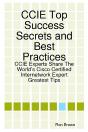 Ccie Top Success Secrets And Best Practices: Ccie Experts Share The World'S Cisco Certified Internetwork Expert Greatest Tips - Preview